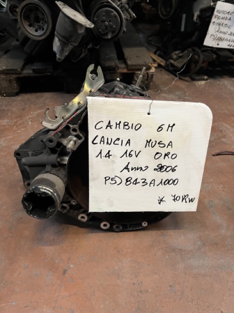 Cambio 6M Lancia Musa 1.4 16V Oro 5P Anno 2006 Codice Motore 843A1000 70Kw