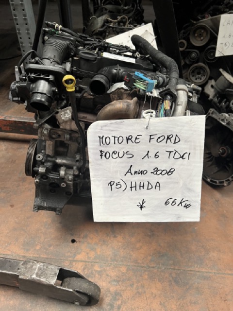 Motore Ford Focus 1.6 TDCI Anno 2008 Codice Motore HHDA 66Kw