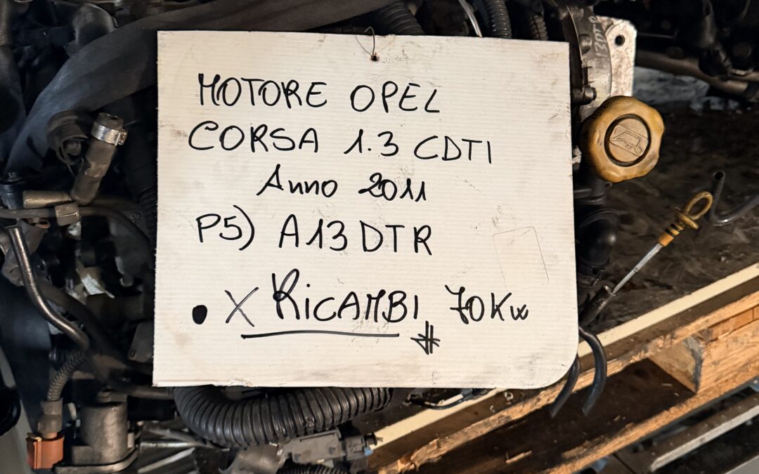 Motore Per Ricambi Opel Corsa 1.3 CDTI Anno 2011 Codice Motore A13DTR 70Kw
