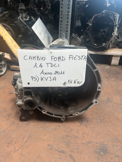 Cambio Ford Fiesta 1.4 TDCI Anno 2011 Codice Motore KVJA 51KW