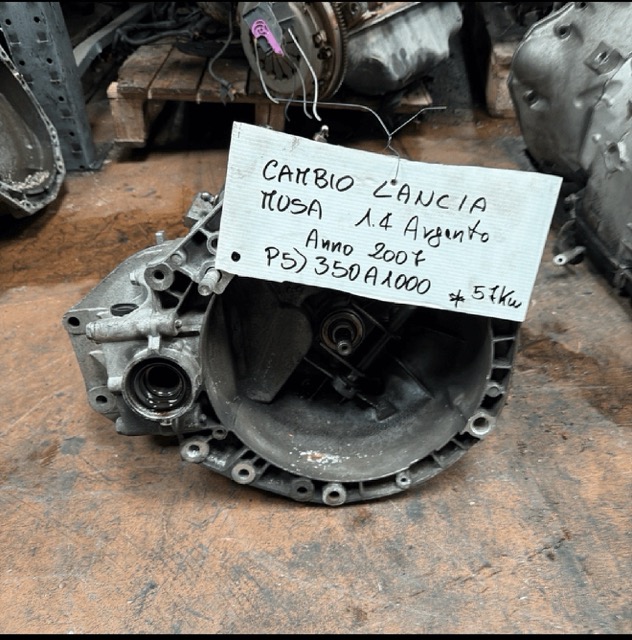 Cambio Lancia Musa 1.4 Argento Anno 2007 Codice Motore 350A1000 57KW