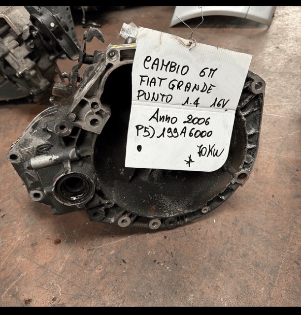 Cambio 6M Fiat Grande Punto 1.4 16V Anno 2006 Codice Motore 199A6000 70KW
